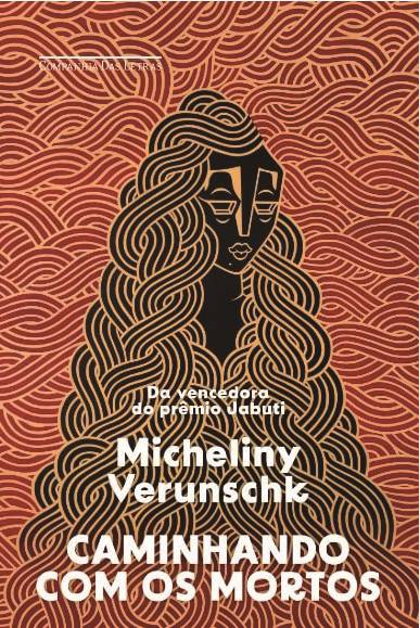 《與死者同行》，米切里尼·維倫什科著，獲得2024年葡萄牙語(yǔ)海洋文學(xué)獎(jiǎng)的小說(shuō)類(lèi)獎(jiǎng)